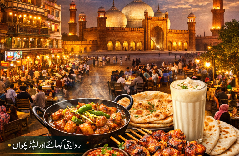 لاہور فوڈ اسٹریٹ: ذائقوں کی جنت کیوں کہلاتی ہے؟